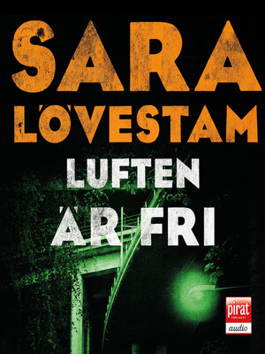 cover image of Luften är fri